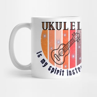 Musical instruments  are my spirit, Ukulele. Mug